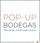 Pop-Up Bodegas